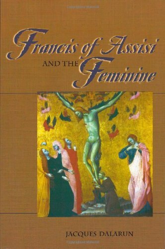 Cover of Francis of Assisi and the Feminine